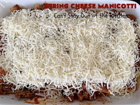 String Cheese Manicotti | Can't Stay Out of the Kitchen | this is a simple & easy 6-ingredient #recipe for #manicotti. The #ManicottiShells are stuffed with #StringCheese & layered with a meat sauce & #MozzarellaCheese. This kid-friendly meal is fun & delicious! #pasta #GroundBeef #ItalianSausage #StringCheeseManicotti