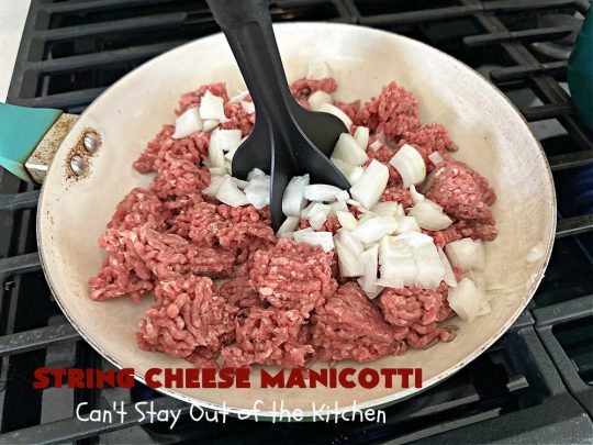 String Cheese Manicotti | Can't Stay Out of the Kitchen | this is a simple & easy 6-ingredient #recipe for #manicotti. The #ManicottiShells are stuffed with #StringCheese & layered with a meat sauce & #MozzarellaCheese. This kid-friendly meal is fun & delicious! #pasta #GroundBeef #ItalianSausage #StringCheeseManicotti