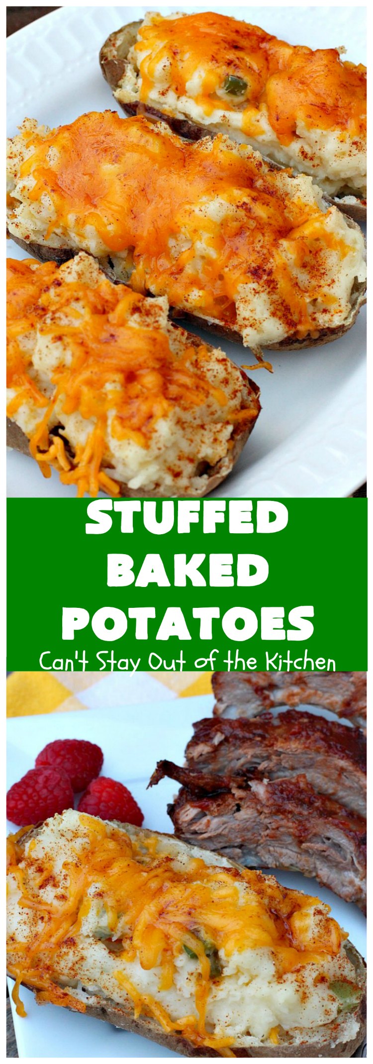 Stuffed Baked Potatoes | Can't Stay Out of the Kitchen