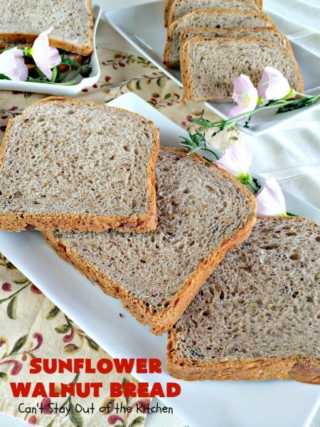 Sunflower Walnut Bread | Can't Stay Out of the Kitchen | this delicious home-baked #bread is so easy to make since it's made in the #breadmaker! It includes #SunflowerSeeds & #walnuts for increased flavor and texture. Perfect for #Breakfast or as a dinner bread. #SunflowerWalnutBread