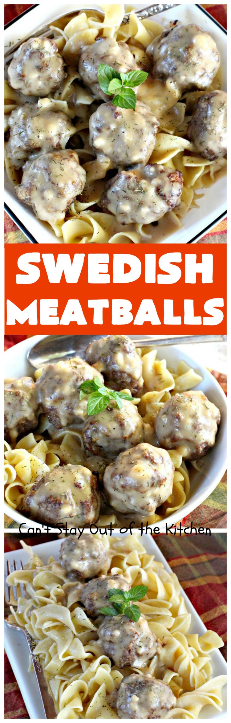 Swedish Meatballs | Can't Stay Out of the Kitchen