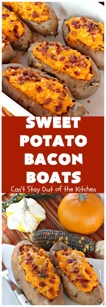 Sweet Potato Bacon Boats | Can't Stay Out of the Kitchen