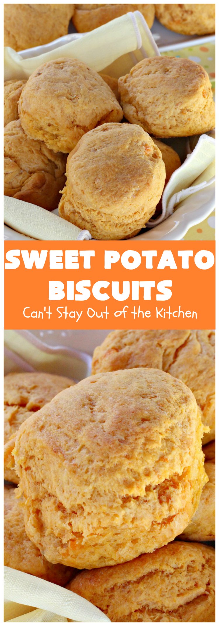 Sweet Potato Biscuits | Can't Stay Out of the Kitchen