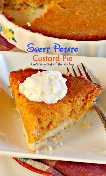 Sweet Potato Custard Pie | Can't Stay Out of the Kitchen | this #pie is to die for! It is so spectacular you will never want to make #sweetpotatopie any other way! This one has #marshmallowcreme and #almond extract. Make this instead of #pumpkin pie for #Thanksgiving! #dessert