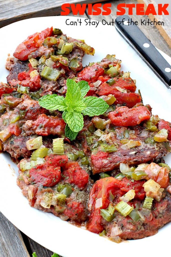 Swiss Steak | Can't Stay Out of the Kitchen | Delicious #cubesteak entree is smothered with #stewedtomatoes, celery, onions & bell pepper. This #glutenfree version is baked rather than fried so it's healthier & #lowcalorie. Our company loved this #beef #maindish #recipe. #tomatoes #Swisssteak #steakdinner