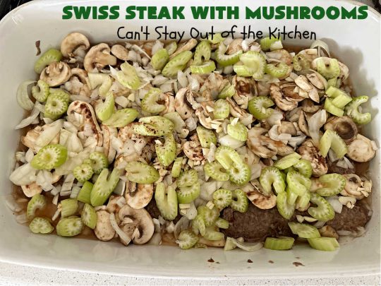 Swiss Steak with Mushrooms | Can't Stay Out of the Kitchen | this delicious #recipe for #SwissSteak is a great way to include #CubeSteaks in your weekly dinner plan. It tenderizes as it bakes in the oven & is perfect with almost any side dish. This quick & easy #beef #entree is sure to become a family favorite! #steak #mushrooms #SwissSteakWithMushrooms