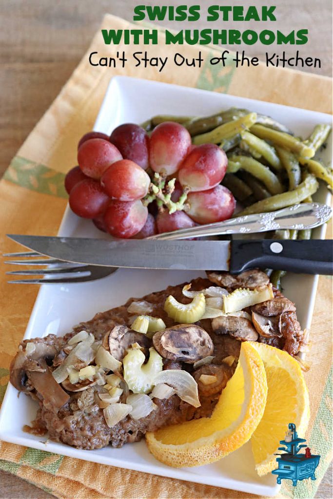 Swiss Steak with Mushrooms | Can't Stay Out of the Kitchen | this delicious #recipe for #SwissSteak is a great way to include #CubeSteaks in your weekly dinner plan. It tenderizes as it bakes in the oven & is perfect with almost any side dish. This quick & easy #beef #entree is sure to become a family favorite! #steak #mushrooms #SwissSteakWithMushrooms