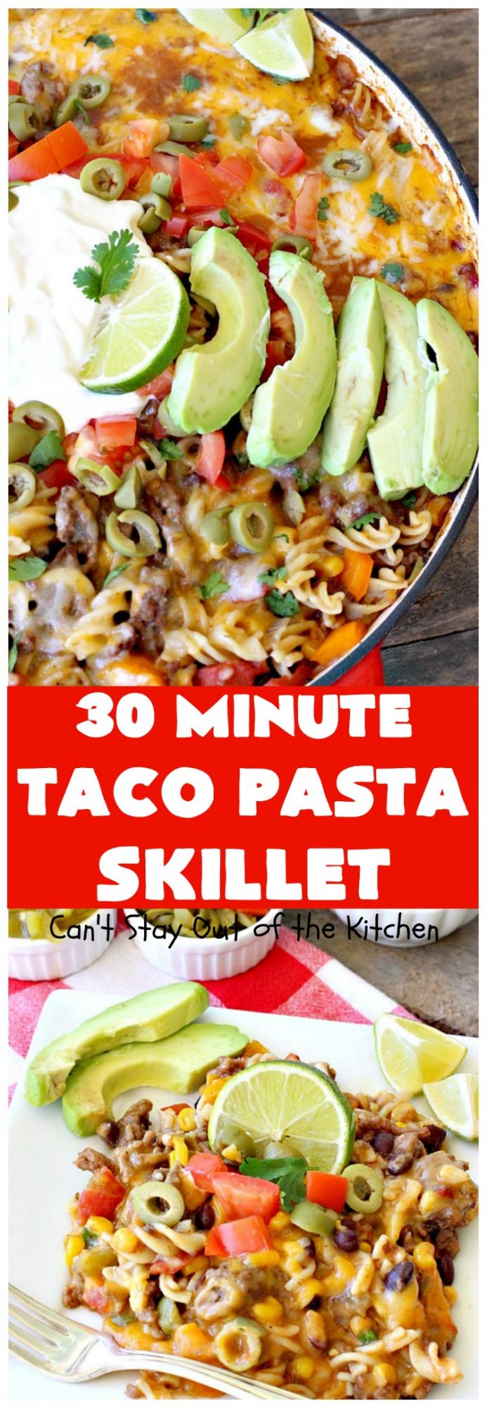 Taco Pasta Skillet – Can't Stay Out of the Kitchen