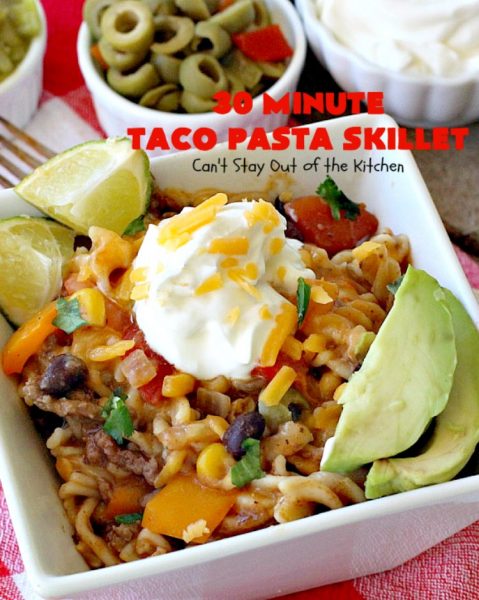 Taco Pasta Skillet - Can't Stay Out of the Kitchen