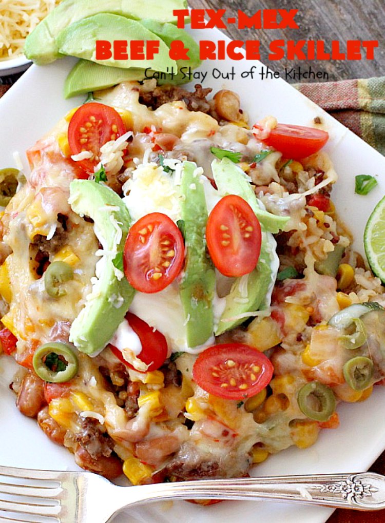 Tex-Mex Beef and Rice Skillet | Can't Stay Out of the Kitchen | this fantastic #TexMex meal takes only 30 minutes to prepare! It's loaded with toppings that add incredible flavor. Filled with healthy veggies, #beans & #rice. #glutenfree