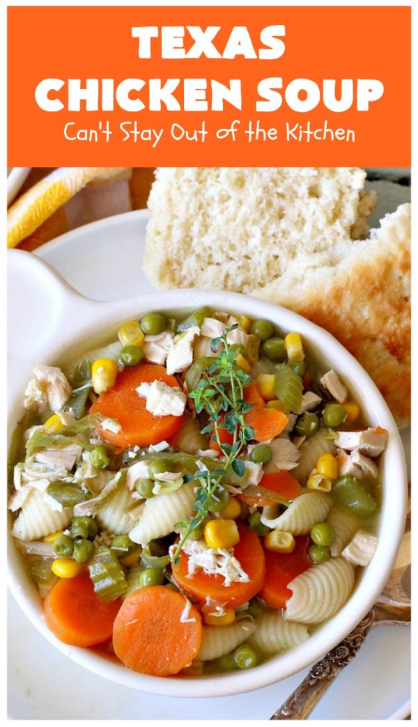 Texas Chicken Soup Can't Stay Out of the Kitchen