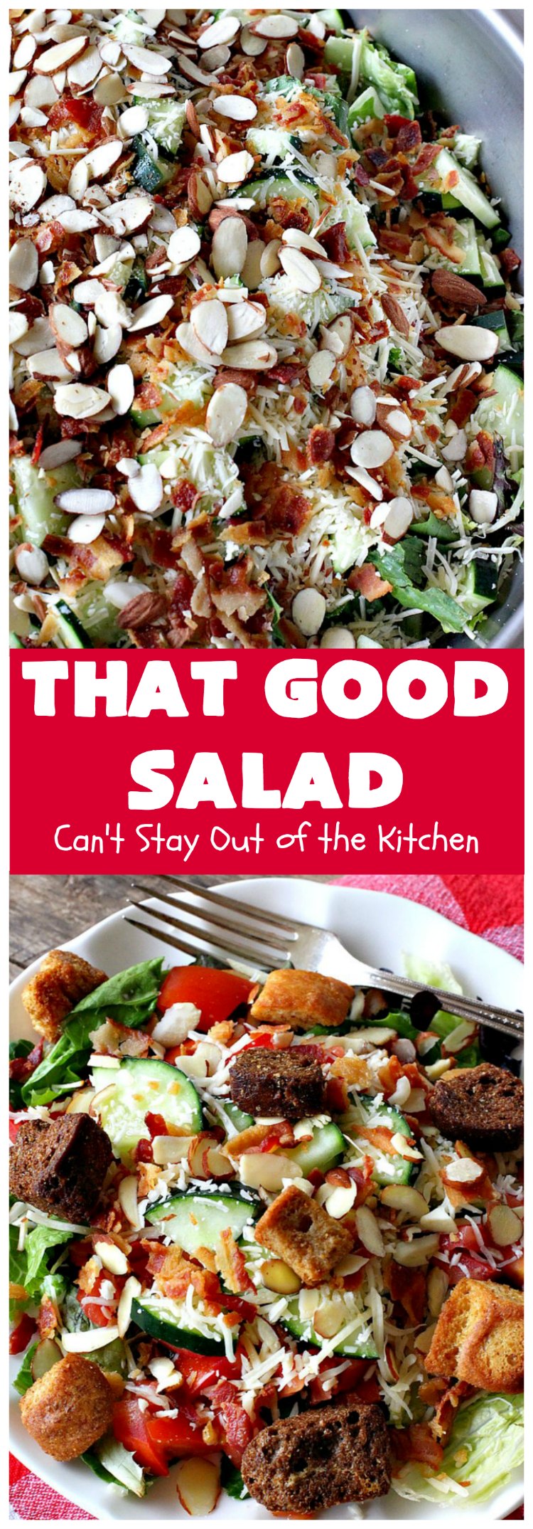 That Good Salad | Can't Stay Out of the Kitchen