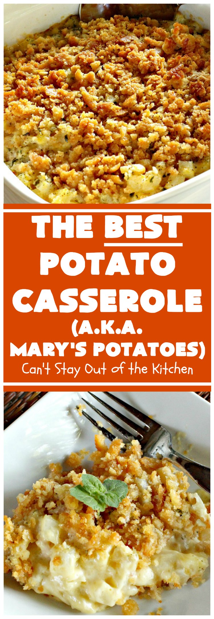 The Best Potato Casserole | Can't Stay Out of the Kitchen