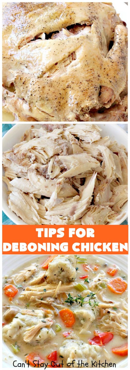 Tips for Deboning Chicken – Can't Stay Out of the Kitchen