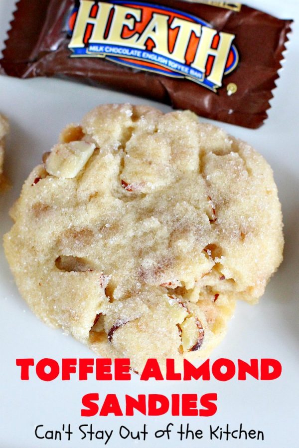 Toffee Almond Sandies Can't Stay Out of the Kitchen