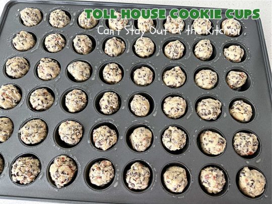 Toll House Cookie Cups | Can't Stay Out of the Kitchen | these dreamy #cookies have that great #TollHouse flavor & they're filled with miniature #ChocolateChips so they're loaded with #chocolate. Terrific for a #ChristmasCookieExchange, #holiday parties, potlucks & #tailgating. #dessert #TollHouseDessert #TollHouseCookieCups