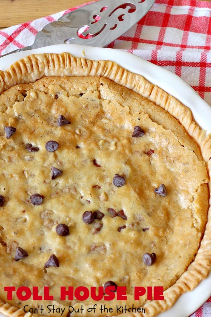 Toll House Pie | Can't Stay Out of the Kitchen | the easiest & most spectacular #TollHousePie ever! Better than #TollHouseCookies, this pie is rich, decadent & absolutely divine! Every bite will have you drooling. Perfect for a #holiday #dessert, too. #pie #ChocolateChips #Walnuts #southern #ThanksgivingDessert #ChristmasDessert #TollHouse #Chocolate #ChocolateDessert #TollHouseDessert