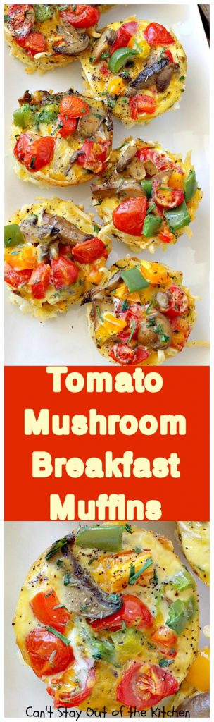 Tomato Mushroom Breakfast Muffins | Can't Stay Out of the Kitchen