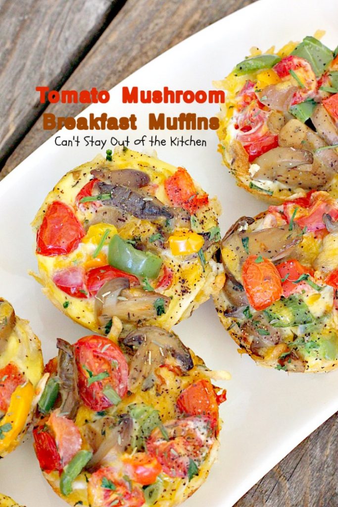 Tomato Mushroom Breakfast Muffins | Can't Stay Out of the Kitchen | these fabulous #vegetarian #breakfast #muffins are the perfect choice for any breakfast, especially the #holidays. #tomatoes #mushrooms #glutenfree