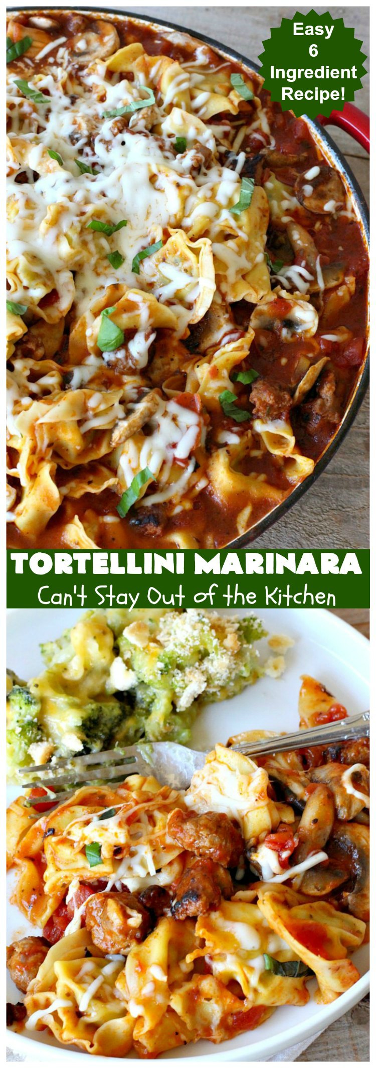 Tortellini Marinara | Can't Stay Out of the Kitchen | this easy 6-ingredient #recipe can be made in 30 minutes or less! It's perfect for weeknight or company dinners. #ItalianSausage #pork #Tortellini #Italian #MarinaraSauce #MozzarellaCheese #TortelliniMarinara