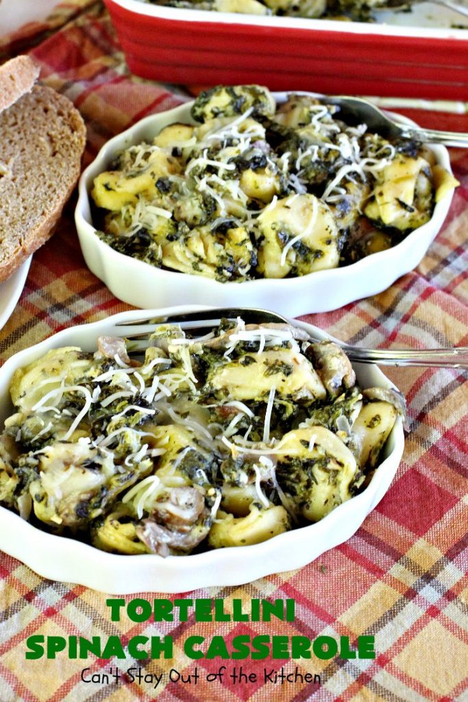 Tortellini Spinach Casserole | Can't Stay Out of the Kitchen | this delicious #pasta entree is incredibly mouthwatering. It's filled with #spinach, several kinds of #cheese & cheese #tortellini. It's terrific for #MeatlessMondays as well as company. #mushrooms #casserole 