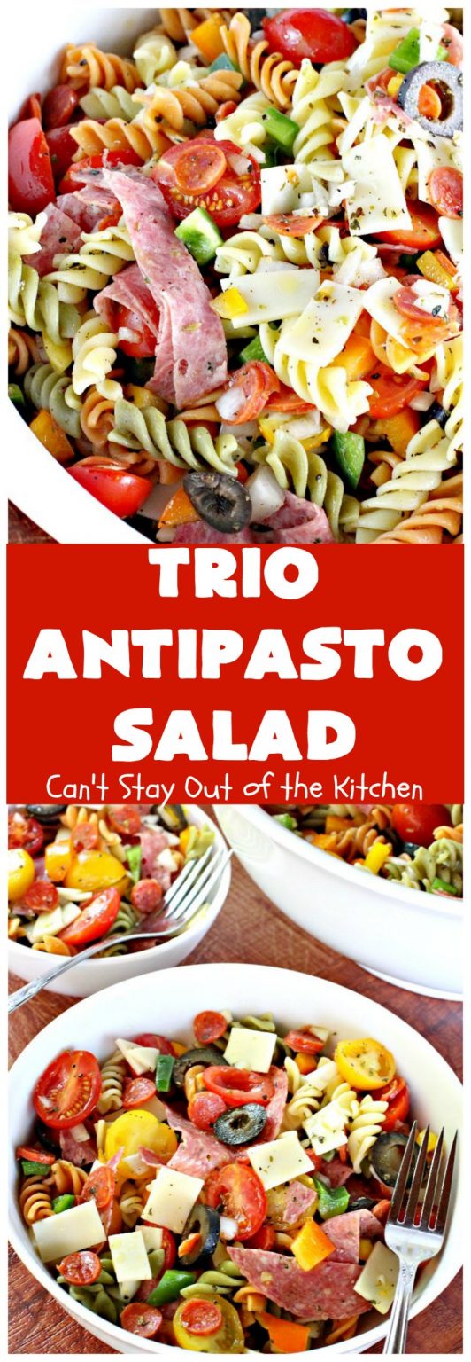 Trio Antipasto Salad Can't Stay Out of the Kitchen