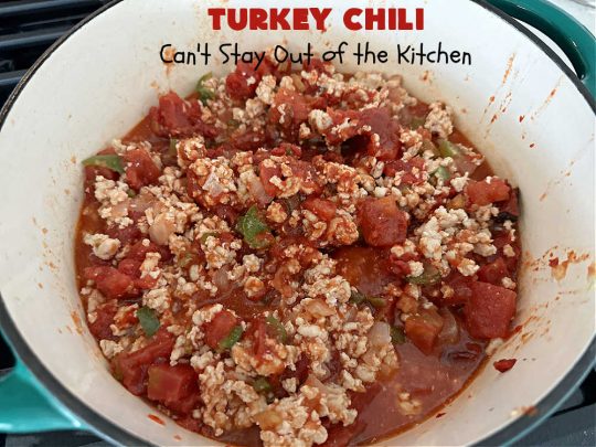 Turkey Chili | Can't Stay Out of the Kitchen | this is a fantastic way to enjoy #chili without excess calories. They #GroundTurkey is flavored from #ChiliPowder, #MixedChiliBeans & #ChipotlePeppersInAdoboSauce. Add #cornbread and you have a meal made in heaven. #chili #TurkeyChili #GlutenFree