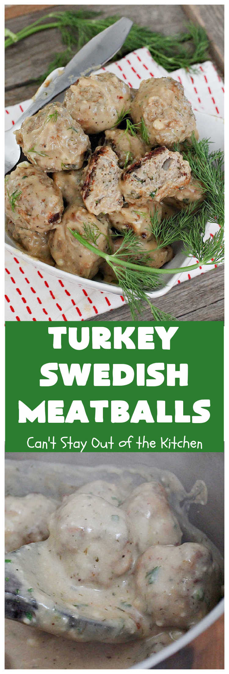 Turkey Swedish Meatballs | Can't Stay Out of the Kitchen | mouthwatering stick-to-the-ribs meal made with ground #turkey instead of ground beef. This comfort food meal is perfect for family dinners or company meals. #meatballs #TurkeyMeatballs #noodles #TurkeySwedishMeatballs