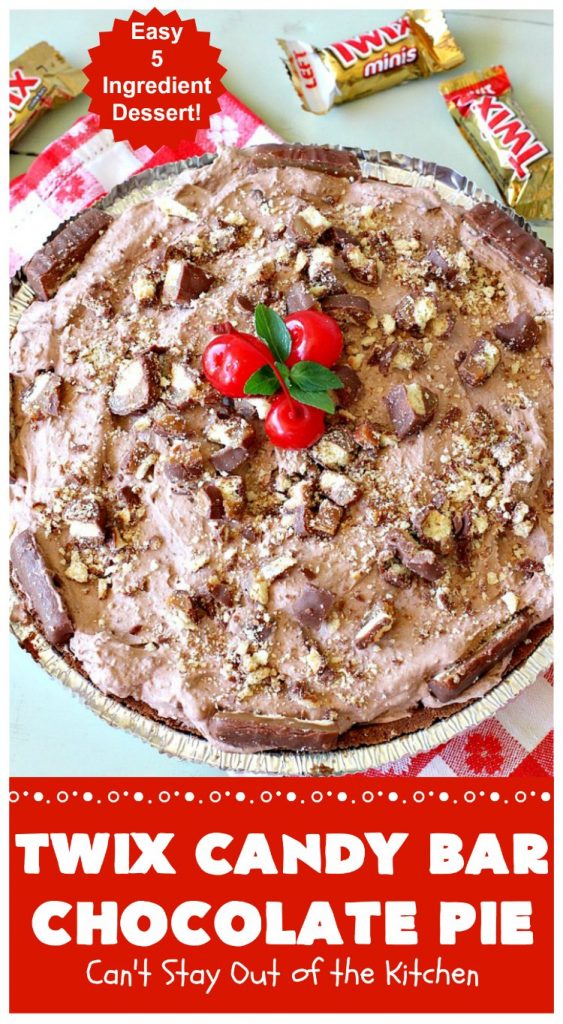 Twix Candy Bar Chocolate Pie | Can't Stay Out of the Kitchen | this luscious #ChocolatePie will rock your world! It uses only 5 ingredients including #TwixCandyBars! Amazing #dessert for #holidays or company. #pie #TwixCandyBarChocolatePie