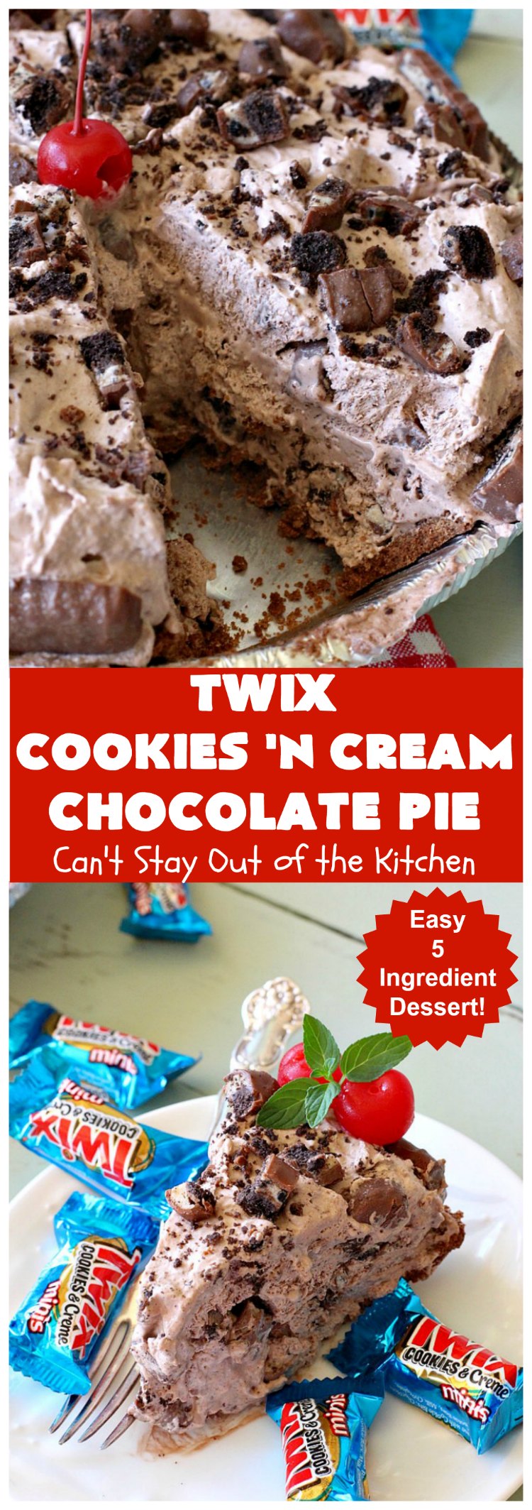 Twix Cookies 'n Cream Chocolate Pie | Can't Stay Out of the Kitchen