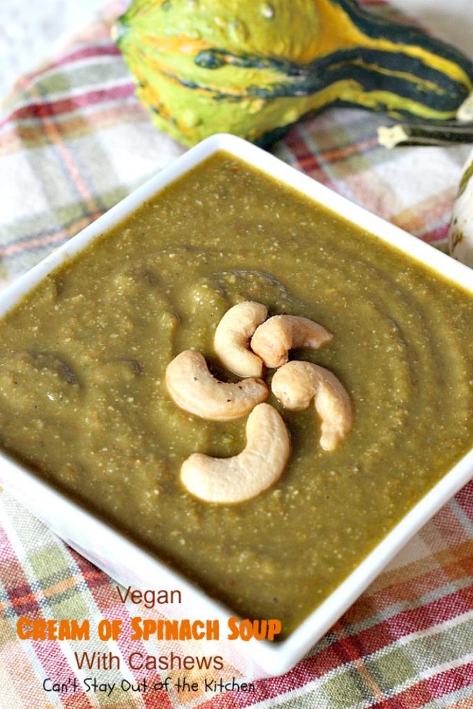 Vegan Cream of Spinach Soup with Cashews | Can't Stay Out of the Kitchen | this delicious #spinach #soup uses #cashews, #apples & lots of veggies for a delightfully scrumptious and healthy recipe you're sure to enjoy. #glutenfree #vegan