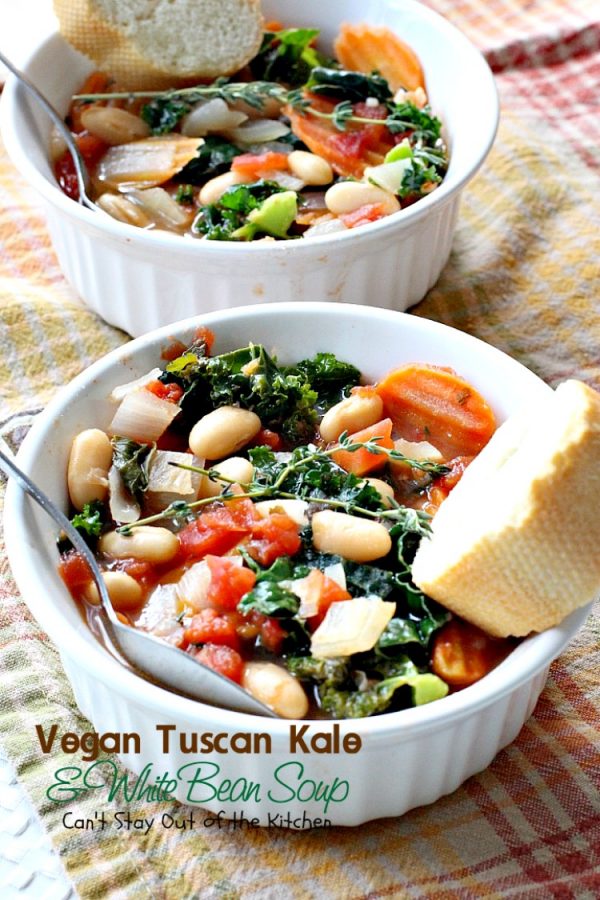 Vegan Tuscan Kale and White Bean Soup – Can't Stay Out of the Kitchen