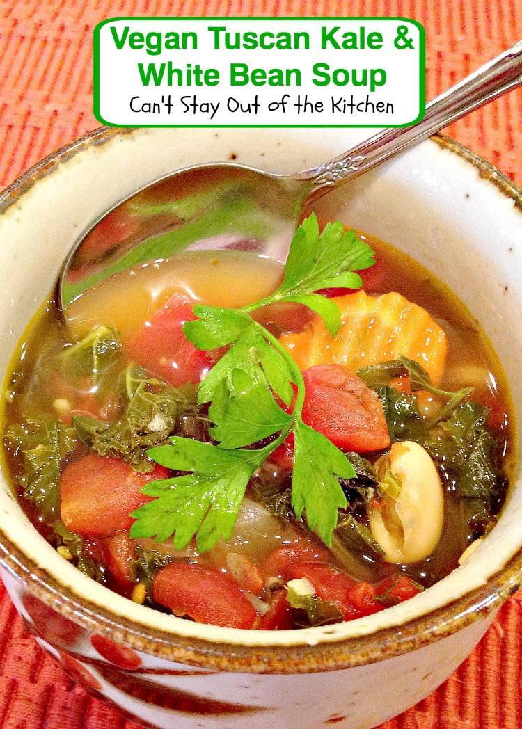 Vegan Tuscan Kale and White Bean Soup Recipe Pix 13 030 Can't Stay