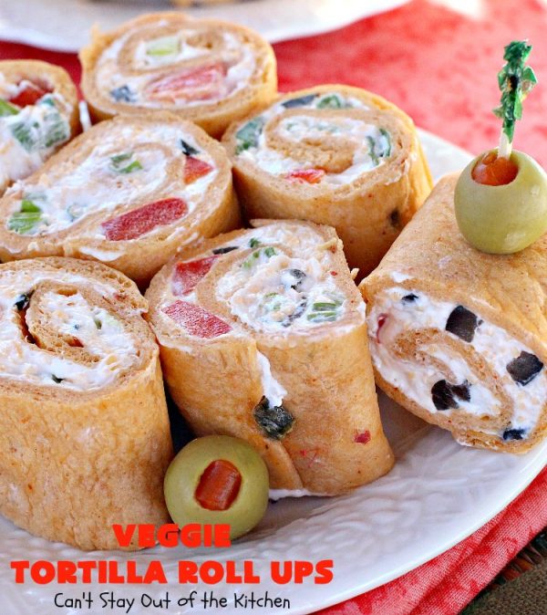 Veggie Tortilla Roll Ups Can't Stay Out of the Kitchen