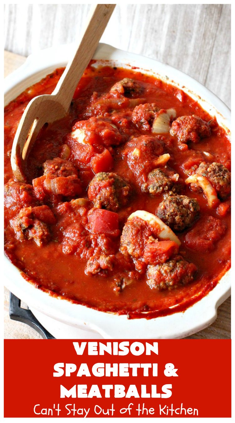 Venison Spaghetti and Meatballs Can't Stay Out of the Kitchen