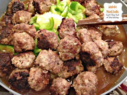 Waikiki Meatballs | Can't Stay Out of the Kitchen | these tasty #meatballs are combined with #pineapple and #greenpepper in a lovely soy and ginger sauce. #beef #asian