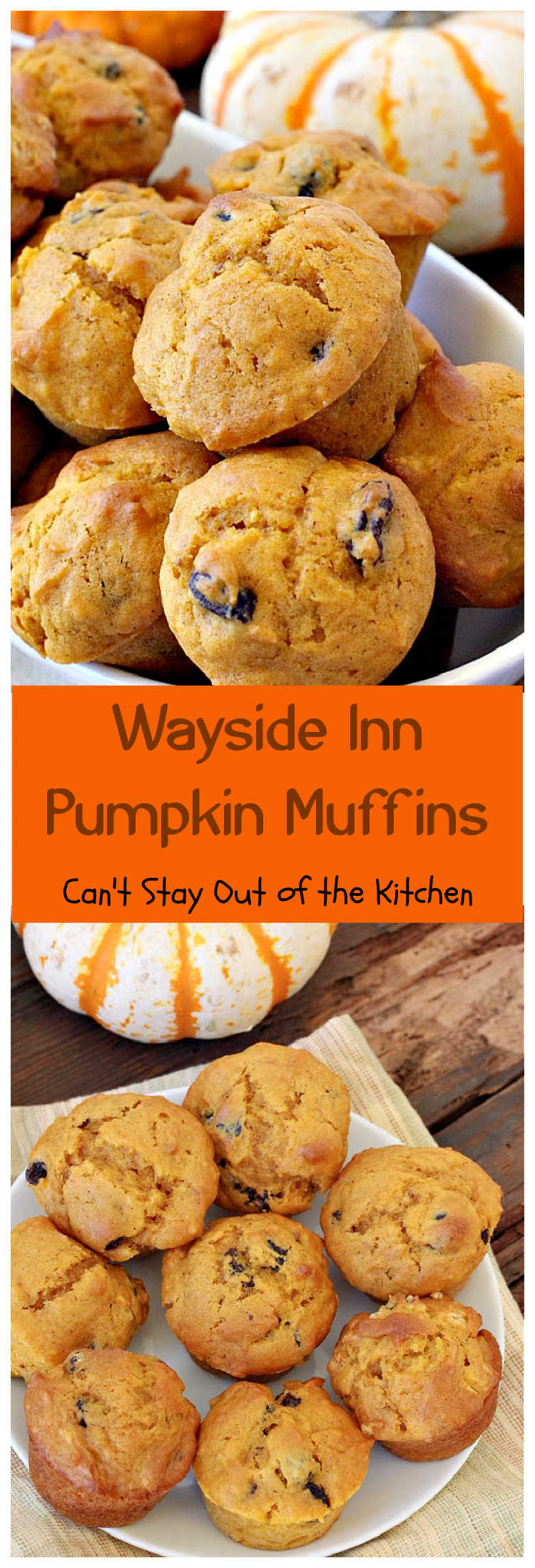 Wayside Inn Pumpkin Muffins | Can't Stay Out of the Kitchen | these fabulous #muffins are served at the historic #LongellowsWaysideInn in Sudbury, Massachusetts. They are absolutely divine! Great for a #holiday #breakfast like #Thanksgiving or #Christmas #pumpkin #raisins #PumpkinMuffins #WaysideInnPumpkinMuffins