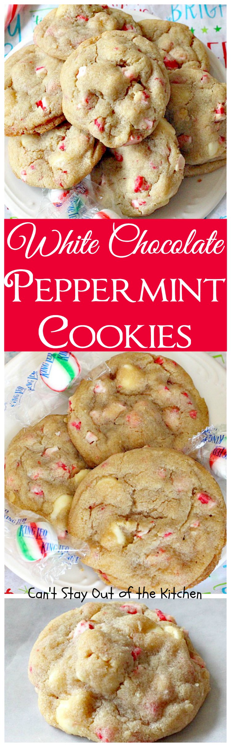 White Chocolate Peppermint Cookies | Can't Stay Out of the Kitchen