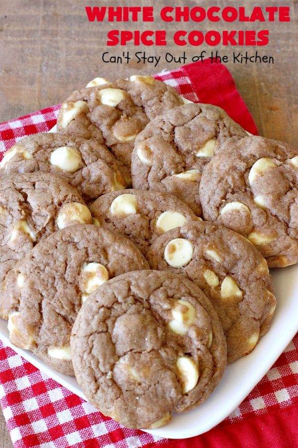 White Chocolate Spice Cookies | Can't Stay Out of the Kitchen | these amazing #cookies use only 4 ingredients! They start with a #SpiceCakeMix so they're so easy. Terrific for #tailgating parties, potlucks, backyard BBQs or anytime you need a quick #dessert. #chocolate #CakeMix #WhiteChocolateChips #WhiteChocolateSpiceCookies #ChristmasCookieExchange #WhiteChocolateDessert #SpiceCakeDessert