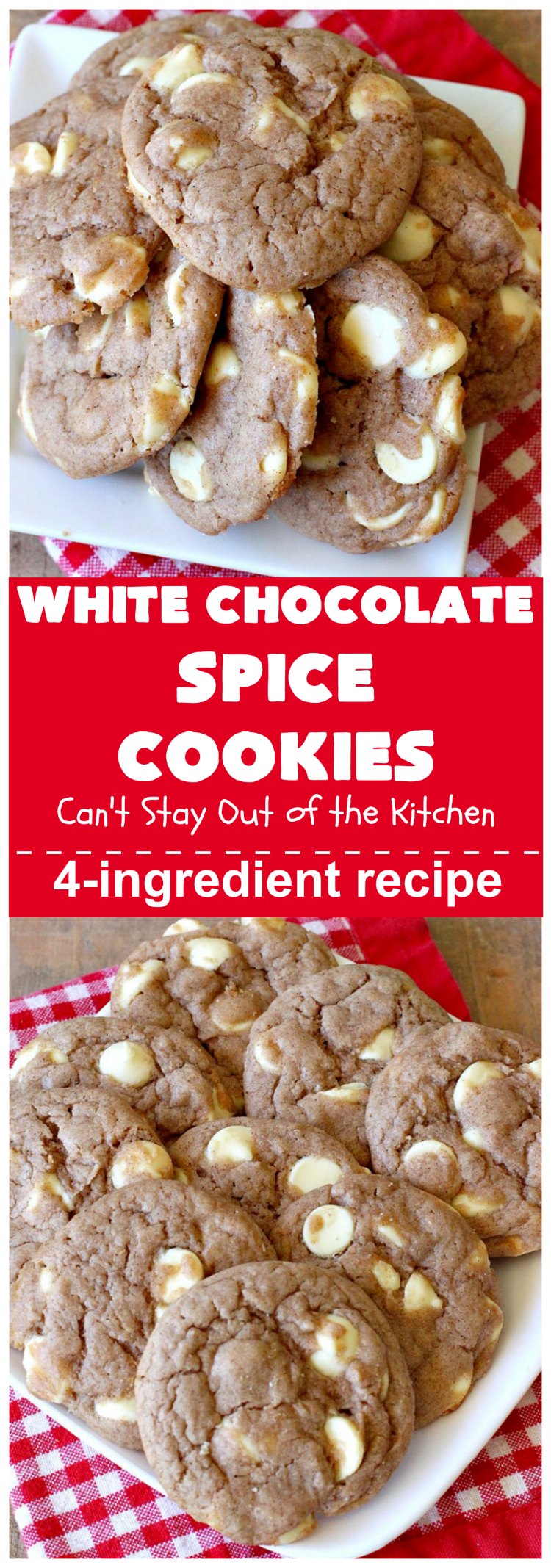 White Chocolate Spice Cookies | Can't Stay Out of the Kitchen