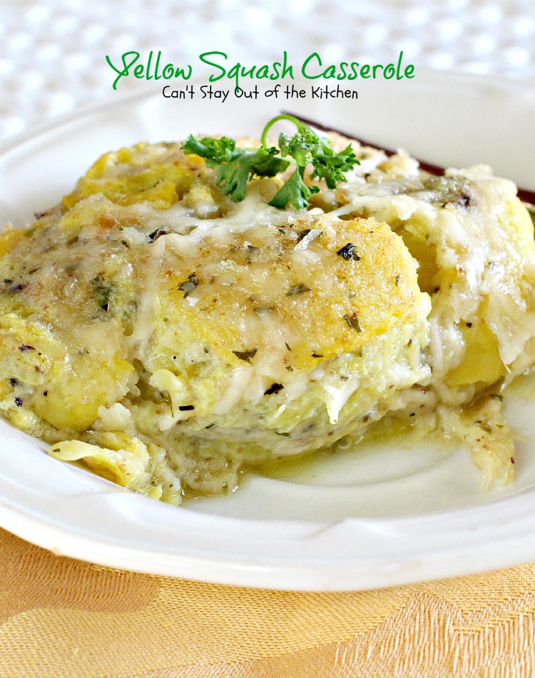 Yellow Squash Casserole | Can't Stay Out of the Kitchen