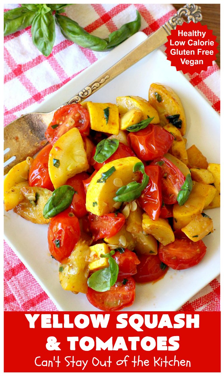 Yellow Squash and Tomatoes Can't Stay Out of the Kitchen