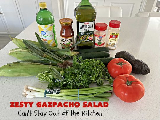 Zesty Gazpacho Salad | Can't Stay Out of the Kitchen | this easy-peasy #salad #recipe is heavenly! It's light, refreshing & the perfect #summer #salad for company, #BackyardBarbecues, #potlucks or #picnics. The #SaladDressing includes #PicanteSauce adding just a touch of zip to the #salad. #healthy, #LowCalorie, #vegan, #GlutenFree, #corn #tomatoes, #zucchini, #avocados #gazpacho #ZestyGazpachoSalad