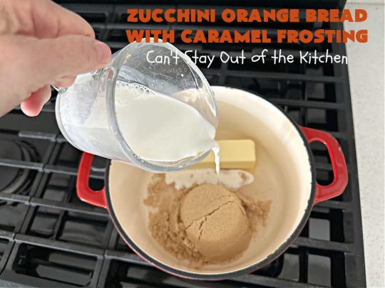 Zucchini Orange Bread with Caramel Frosting | Can't Stay Out of the Kitchen | this fantastic #ZucchiniBread includes a whole #orange & a spectacular #CaramelFrosting to die for! Every bite will have you drooling. Wonderful for #FallBaking or a #holiday #breakfast or #brunch. #bread #caramel #HolidayBreakfast #ZucchiniOrangeBreadWithCaramelFrosting