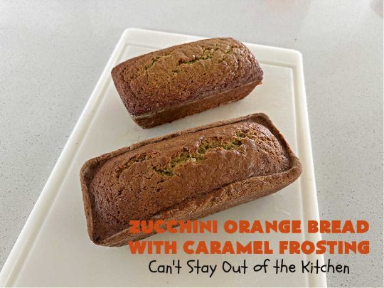 Zucchini Orange Bread with Caramel Frosting | Can't Stay Out of the Kitchen | this fantastic #ZucchiniBread includes a whole #orange & a spectacular #CaramelFrosting to die for! Every bite will have you drooling. Wonderful for #FallBaking or a #holiday #breakfast or #brunch. #bread #caramel #HolidayBreakfast #ZucchiniOrangeBreadWithCaramelFrosting