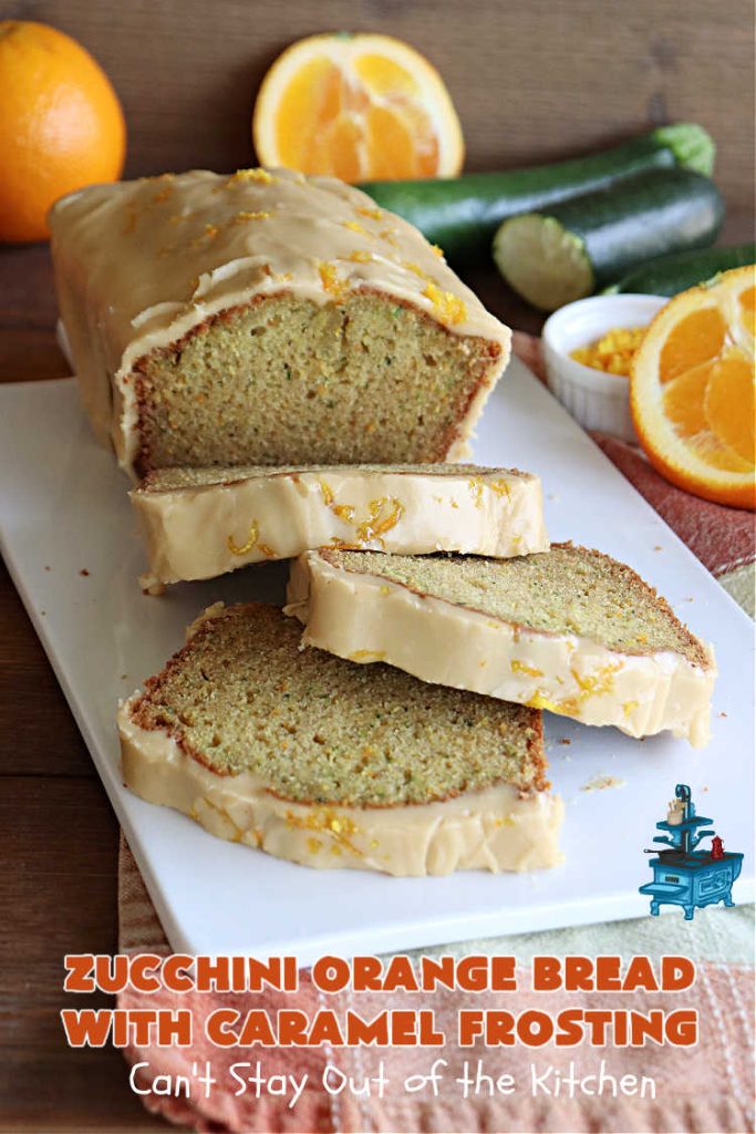 Zucchini Orange Bread with Caramel Frosting | Can't Stay Out of the Kitchen | this fantastic #ZucchiniBread includes a whole #orange & a spectacular #CaramelFrosting to die for! Every bite will have you drooling. Wonderful for #FallBaking or a #holiday #breakfast or #brunch. #bread #caramel #HolidayBreakfast #ZucchiniOrangeBreadWithCaramelFrosting